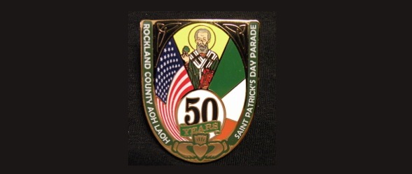 50th Rockland County AOH St. Patrick's Day Parade Commemorative Pins are Available